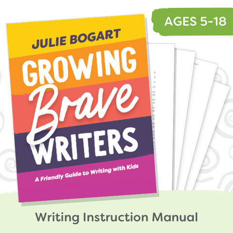 Growing Brave Writers