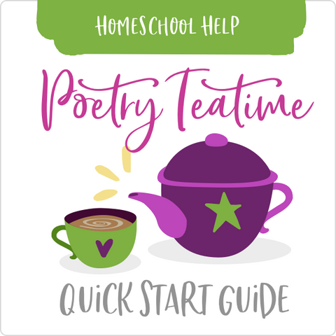 *FREE* Poetry Teatime Quick Start Guide