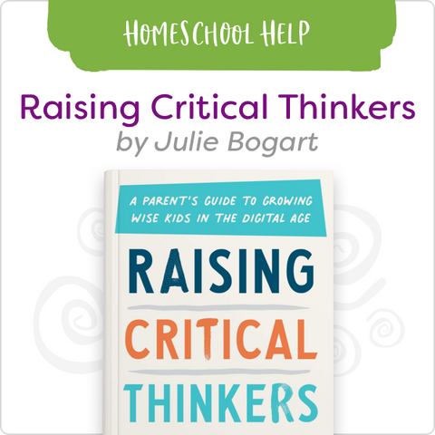 Raising Critical Thinkers