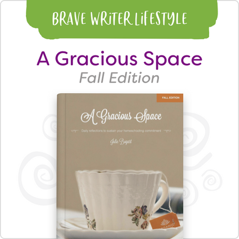 A Gracious Space: Fall Edition