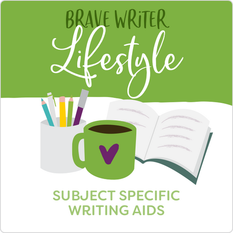Brave Writer Lifestyle
