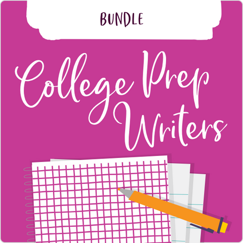 College Prep Writers Bundle 2025-2026