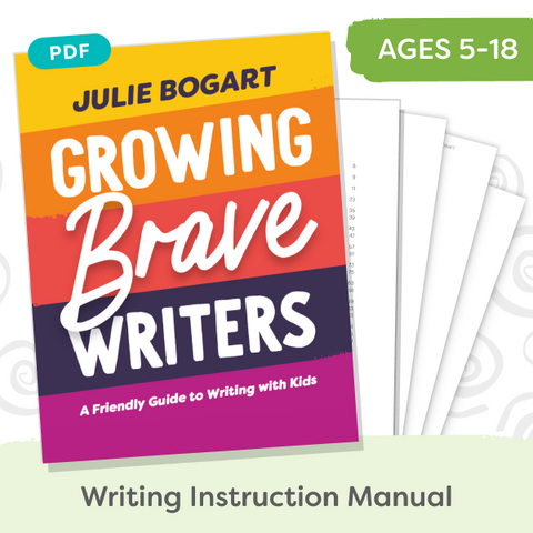 Growing Brave Writers