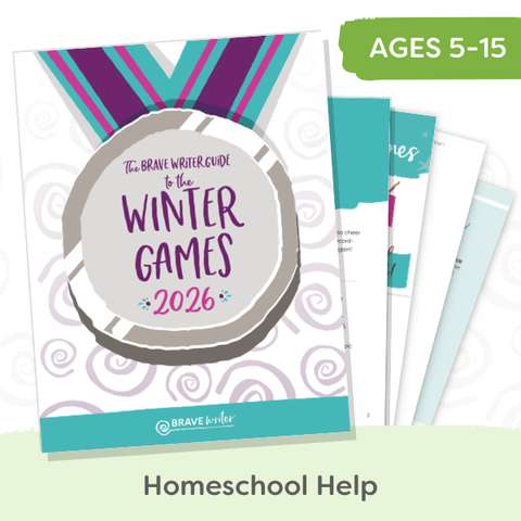 Brave Writer Guide to the Winter Games 2026