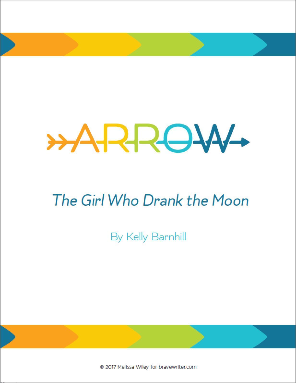 The Girl Who Drank the Moon | Brave Writer